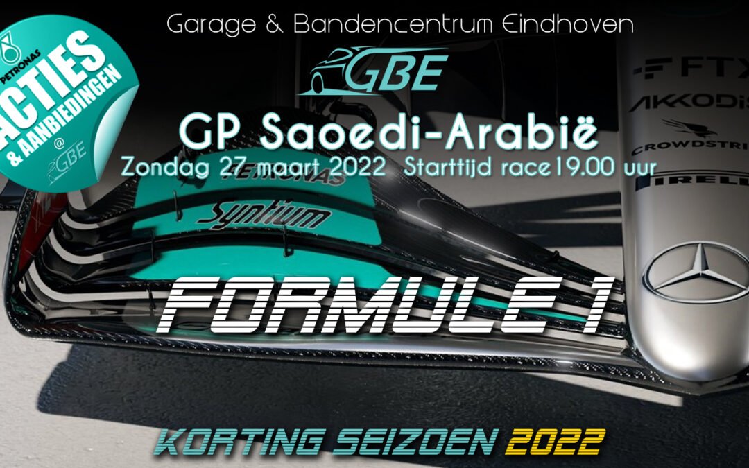 Formule 1 GP van Saoedi-Arabië 2022 kortingsacties @ GBE!