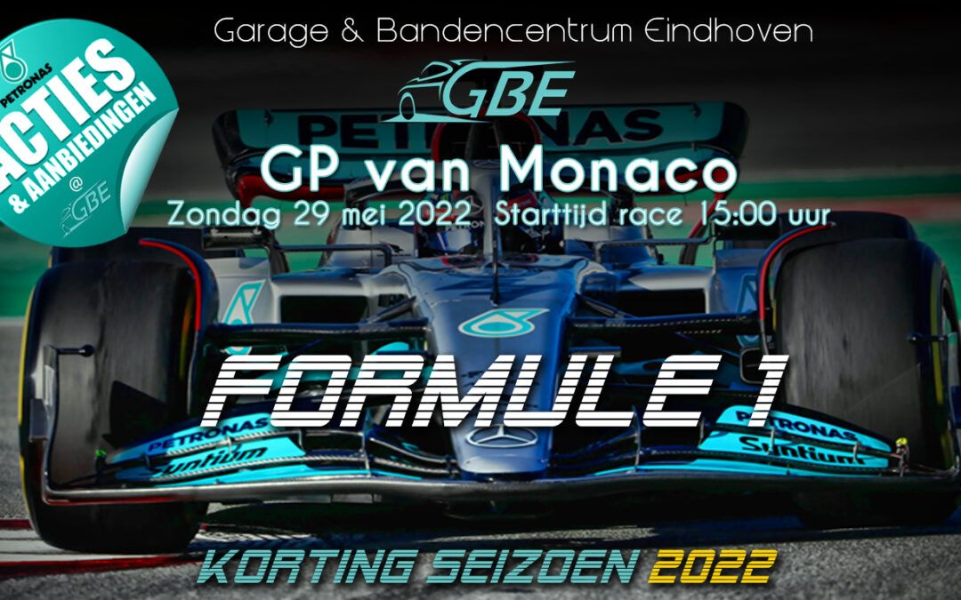 Formule 1 GP Monaco – 2022 kortingsacties @ GBE!