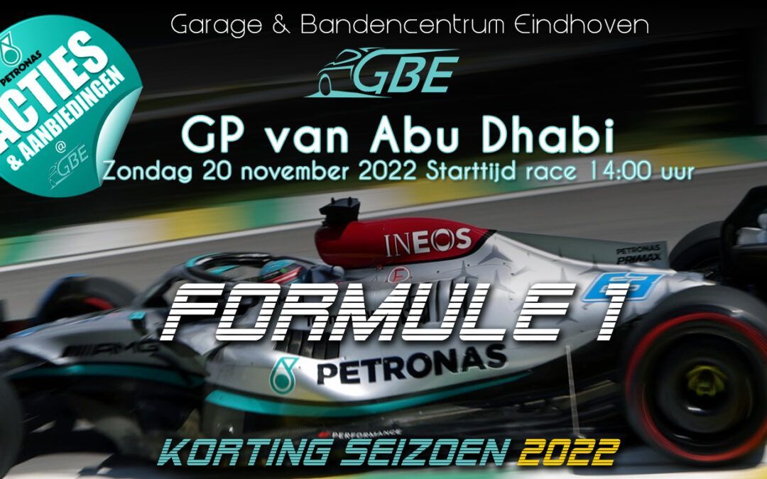 Formule 1 GP Abu Dhabi – 2022 kortingsacties @ GBE!
